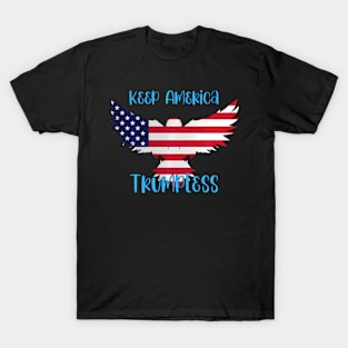 Keep America Trumpless ny -Trump T-Shirt